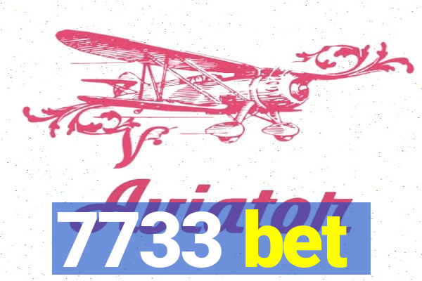 7733 bet